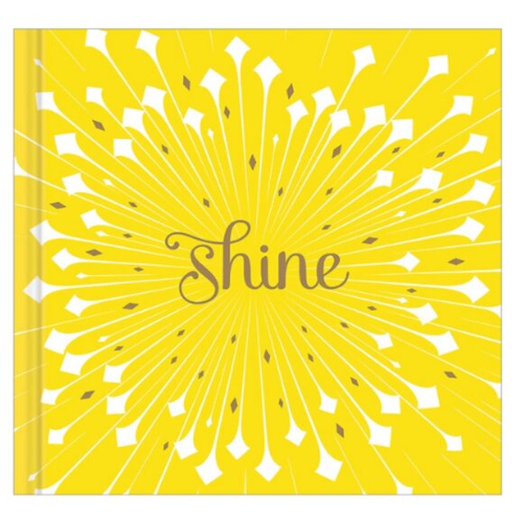 Shine Gift Book Celebrate Someone Who Shines Bright Hardcover 2014 - Picture 1 of 6